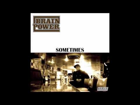 Sometimes